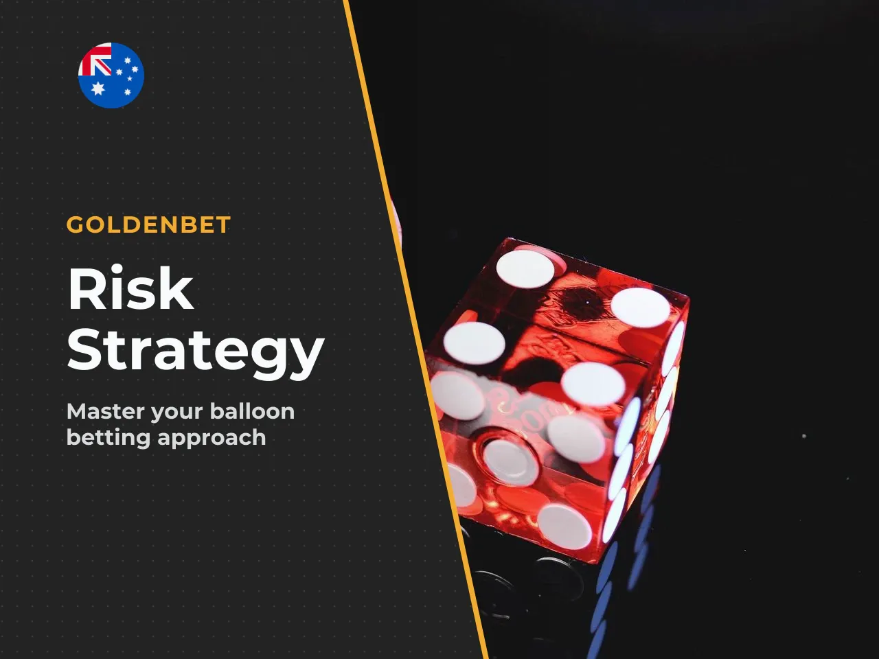 Balloon strategy approaching stakes and risk