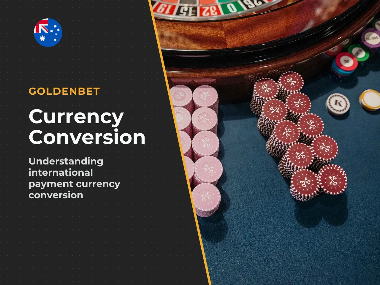11. Currency Conversion, AUD and Hidden