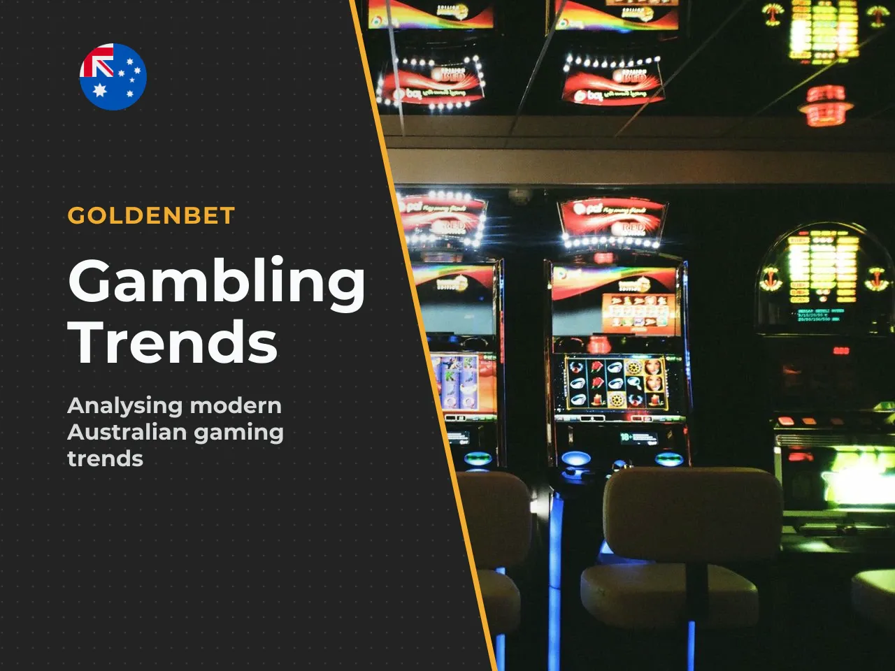 7.1 Australian Gambling Trends and Pokies